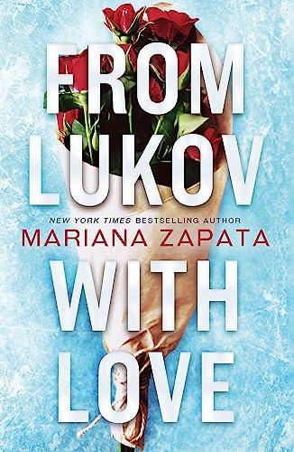 From Lukov with Love: The sensational TikTok...                                                                                                       <br><span class="capt-avtor"> By:Zapata, Mariana                                   </span><br><span class="capt-pari"> Eur:12,99 Мкд:799</span>